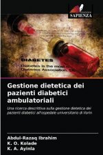 Gestione dietetica dei pazienti diabetici ambulatoriali