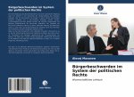 Burgerbeschwerden im System der politischen Rechte