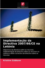 Implementacao da Directiva 2007/66/CE na Letonia