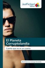 Planeta Corruptolandia