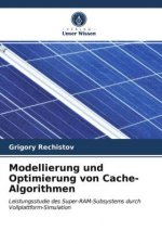 Modellierung und Optimierung von Cache-Algorithmen