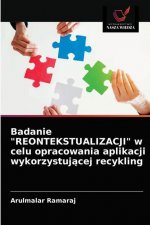 Badanie REONTEKSTUALIZACJI w celu opracowania aplikacji wykorzystującej recykling