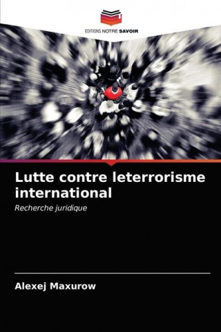 Lutte contre leterrorisme international