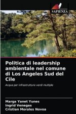 Politica di leadership ambientale nel comune di Los Angeles Sud del Cile