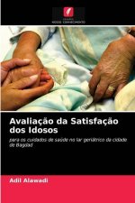 Avaliacao da Satisfacao dos Idosos