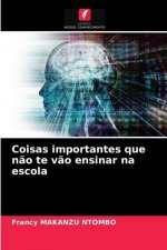 Coisas importantes que nao te vao ensinar na escola