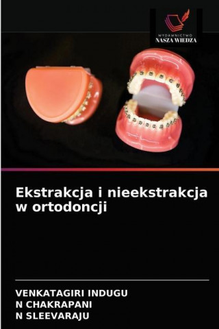 Ekstrakcja i nieekstrakcja w ortodoncji