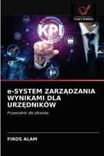 e-SYSTEM ZARZĄDZANIA WYNIKAMI DLA URZĘDNIKOW