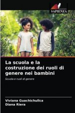 scuola e la costruzione dei ruoli di genere nei bambini
