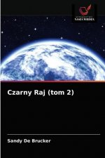 Czarny Raj (tom 2)