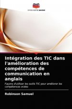 Integration des TIC dans l'amelioration des competences de communication en anglais