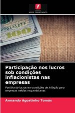 Participacao nos lucros sob condicoes inflacionistas nas empresas