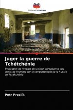 Juger la guerre de Tchetchenie