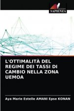 L'Ottimalita del Regime Dei Tassi Di Cambio Nella Zona Uemoa