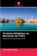 Turismo Religioso no Noroeste da India