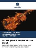 Nicht Jeder Musiker Ist Leise