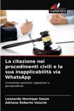 citazione nei procedimenti civili e la sua inapplicabilita via WhatsApp