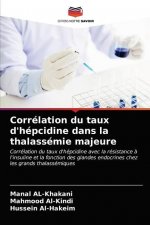 Correlation du taux d'hepcidine dans la thalassemie majeure