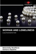 Woman and Loneliness