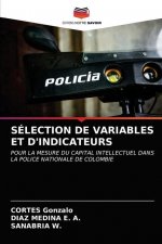 Selection de Variables Et d'Indicateurs