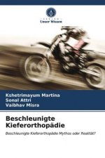 Beschleunigte Kieferorthopadie