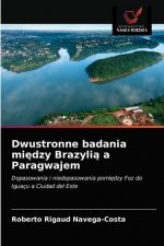 Dwustronne badania między Brazylią a Paragwajem