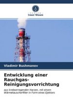 Entwicklung einer Rauchgas-Reinigungsvorrichtung