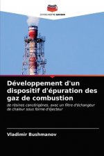 Developpement d'un dispositif d'epuration des gaz de combustion