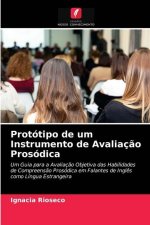 Prototipo de um Instrumento de Avaliacao Prosodica