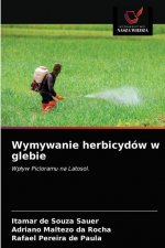 Wymywanie herbicydow w glebie