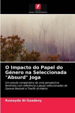 O Impacto do Papel do Genero na Seleccionada Absurd Joga