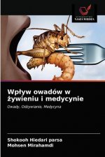 Wplyw owadow w żywieniu i medycynie