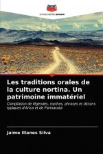 Les traditions orales de la culture nortina. Un patrimoine immateriel