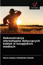 Dekonstrukcja stereotypow dotyczących kobiet w kongijskich mediach