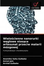 Wielościenne nanorurki węglowe niosące artesunat przeciw malarii mozgowej