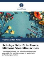 Schrage Schrift in Pierre Michons Vies Minuscules