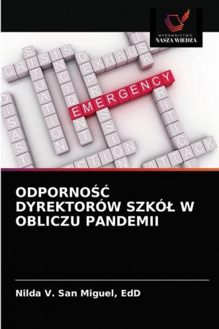 OdpornoŚĆ Dyrektorow Szkol W Obliczu Pandemii