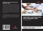 Inpatient Satisfaction with Nursing Care