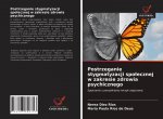 Postrzeganie stygmatyzacji spolecznej w zakresie zdrowia psychicznego
