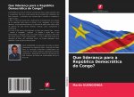 Que lideranca para a Republica Democratica do Congo?