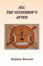 All the Yesterday's After