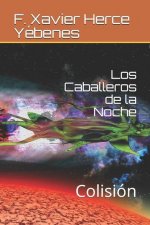 Caballeros de la Noche