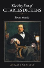 Very Best Of Charles Dickens ( Short Stories )