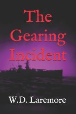 Gearing Incident