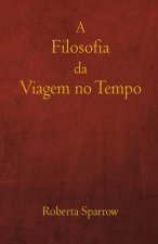 Filosofia da Viagem no Tempo