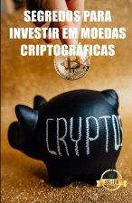 Segredos para investir em moedas criptograficas