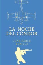 La noche del Condor