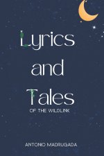 Lyrics and Tales
