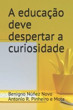 educacao deve despertar a curiosidade