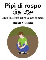 Italiano-Curdo Pipi di rospo Libro illustrato bilingue per bambini